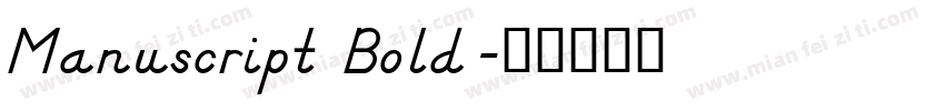 Manuscript Bold字体转换